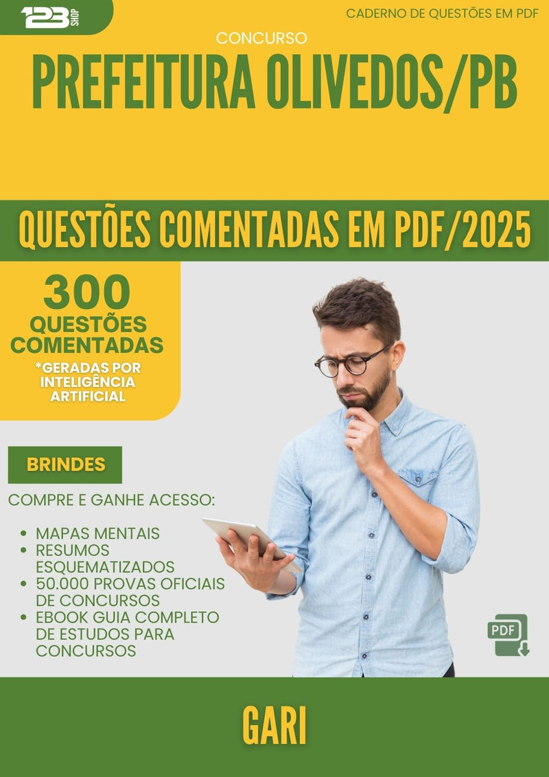 1000 Questões Comentadas para Concurso Gari da Prefeitura Olivedos Pb 2025 - 400 Questões
