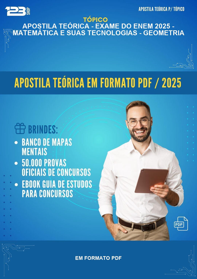 Apostila Teórica de Matemática E Suas Tecnologias - Geometria para O Exame do Enem 2025 - Em Formato Pdf