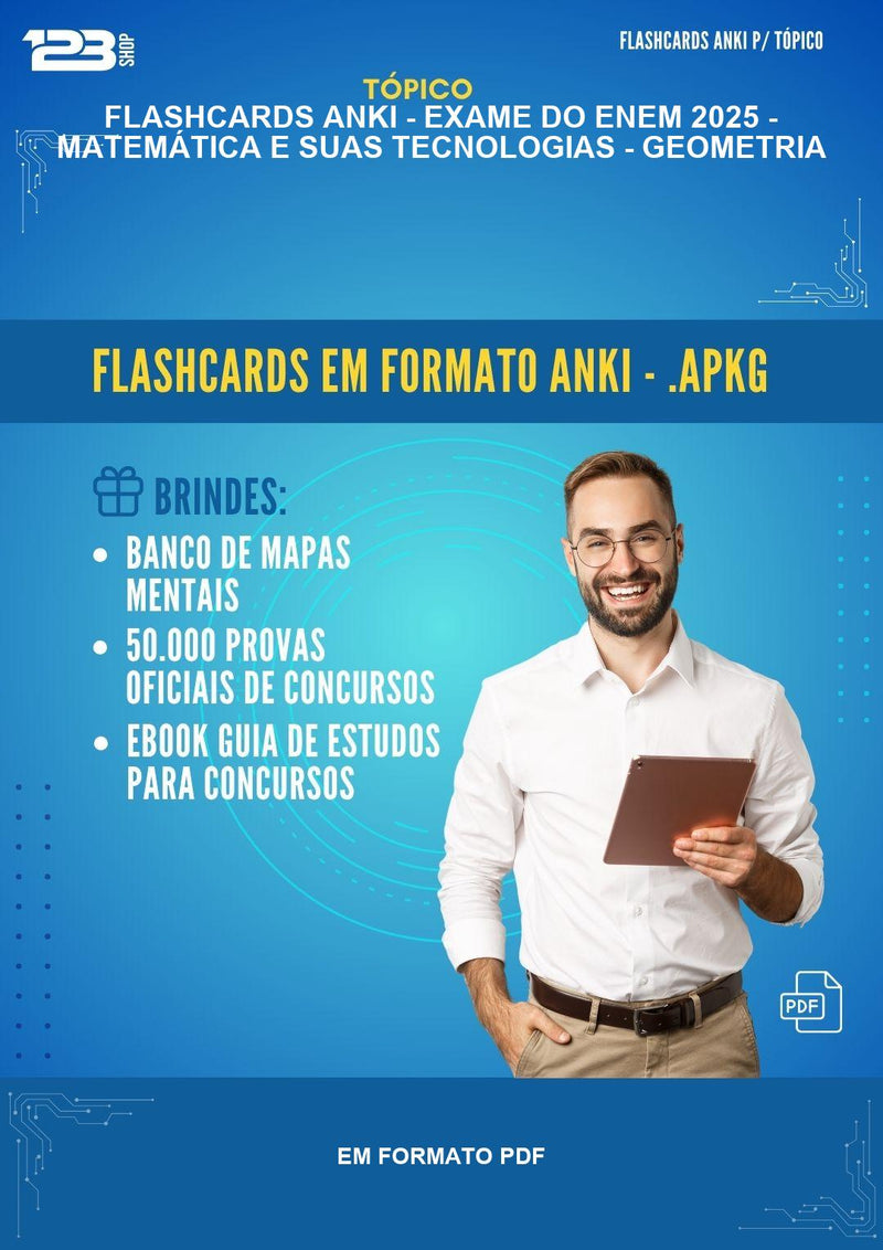 Flashcards Anki de Matemática E Suas Tecnologias - Geometria para O Exame do Enem 2025 - Em Formato Pdf - 1.000 Flashcards