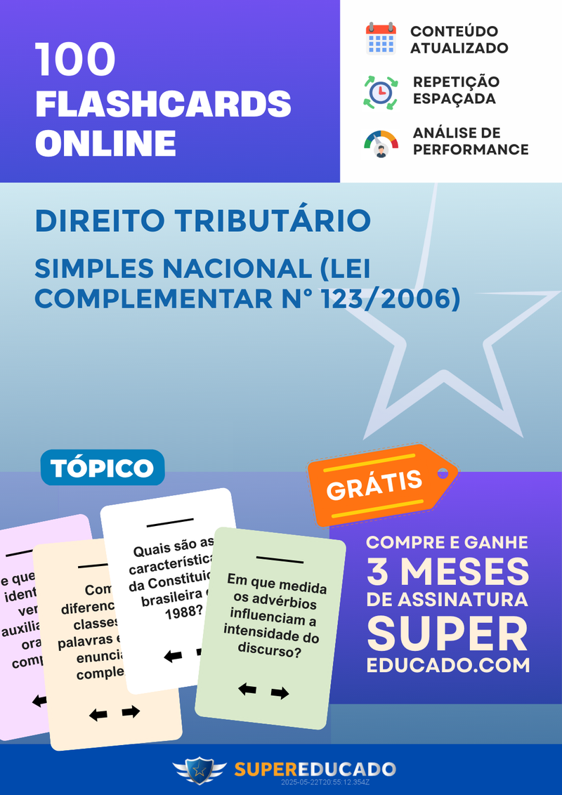 100 Flashcards de Direito Tributário - Simples Nacional (Lei Complementar nº 123/2006) - Acesso Online Imediato