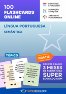 100 Flashcards de Língua Portuguesa - Semântica - Acesso Online Imediato