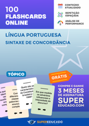 100 Flashcards de Língua Portuguesa - Sintaxe de Concordância - Acesso Online Imediato