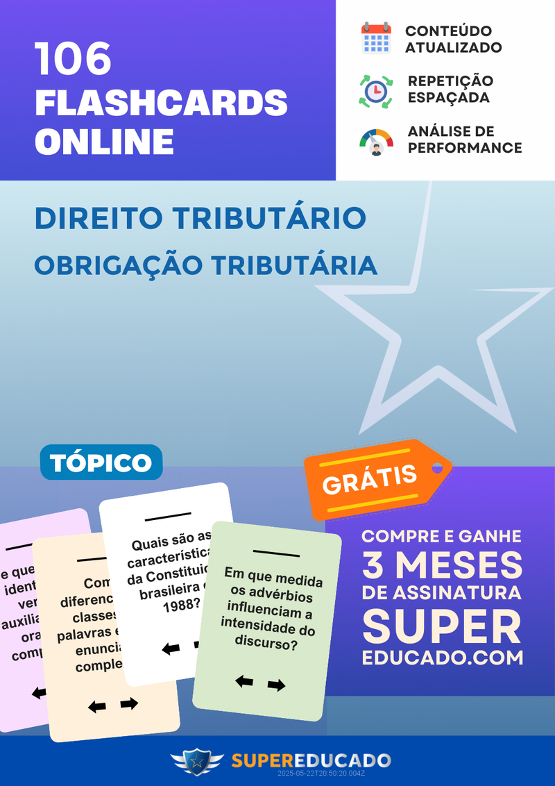 106 Flashcards de Direito Tributário - Obrigação Tributária - Acesso Online Imediato