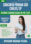 Resumos Esquematizados para Concurso Operador Maquina Pesada Prohab da Prefeitura Sao Carlos Sp 2025 - Conteúdo de Acordo com Edital