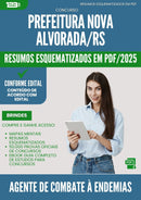 Resumos Esquematizados para Concurso Agente De Combate A Endemias Nova da Prefeitura Alvorada Rs 2025 - Conteúdo de Acordo com Edital
