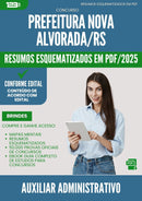 Resumos Esquematizados para Concurso Auxiliar Administrativo Nova da Prefeitura Alvorada Rs 2025 - Conteúdo de Acordo com Edital