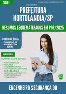 Resumos Esquematizados para Concurso Engenheiro Seguranca Do Trabalho da Prefeitura Hortolandia Sp 2025 - Conteúdo de Acordo com Edital