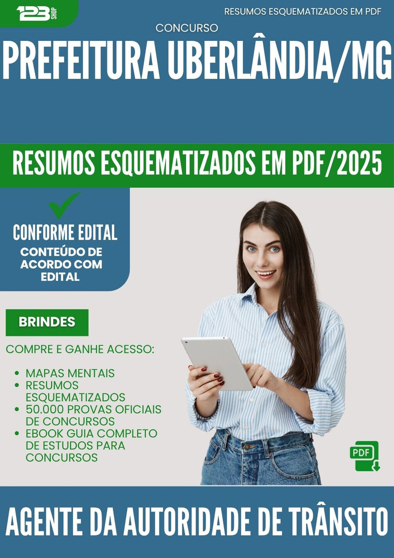 Resumos Esquematizados para Concurso da Prefeitura Uberlandia Mg 2025 Agente Da Autoridade De Transito - Conteúdo de Acordo com Edital
