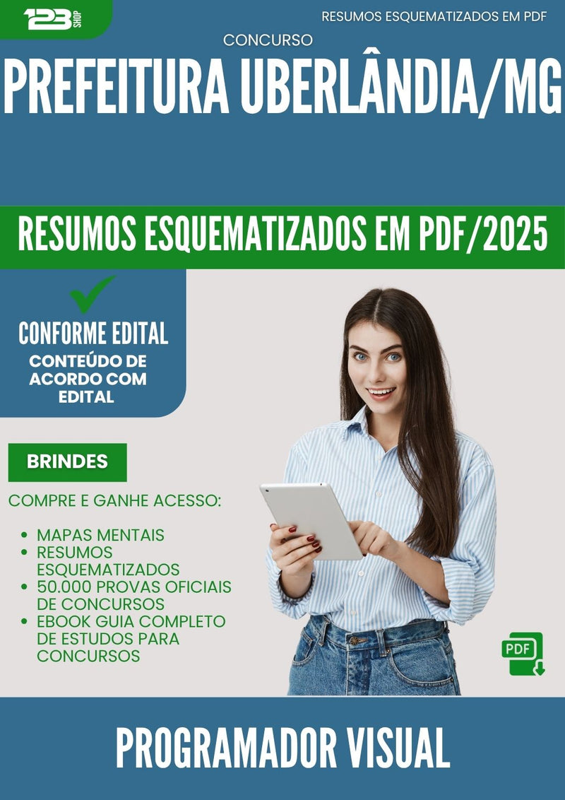 Resumos Esquematizados para Concurso da Prefeitura Uberlandia Mg 2025 Programador Visual - Conteúdo de Acordo com Edital