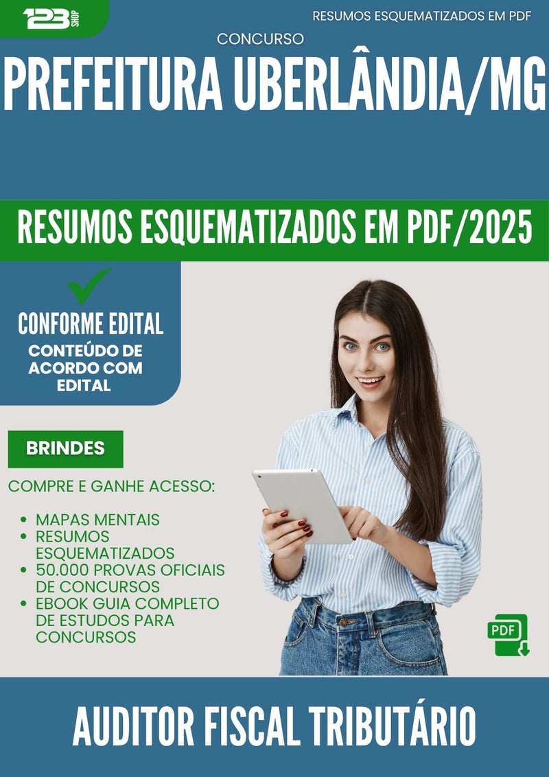 Resumos Esquematizados para Concurso da Prefeitura Uberlandia Mg 2025 Auditor Fiscal Tributario - Conteúdo de Acordo com Edital