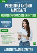 Resumos Esquematizados para Concurso Assistente Administrativo da Prefeitura Antonio Almeida Pi 2025 - Conteúdo de Acordo com Edital