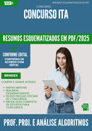 Resumos Esquematizados para Concurso Professor Projeto E Analise De Algoritmos da Prefeitura Ita 2025 - Conteúdo de Acordo com Edital