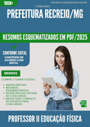 Resumos Esquematizados para Concurso Professor Ii Educacao Fisica da Prefeitura Recreio Mg 2025 - Conteúdo de Acordo com Edital