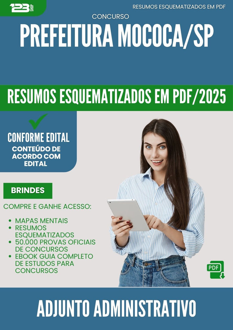 Resumos Esquematizados para Concurso Adjunto Administrativo da Prefeitura Mococa Sp 2025 - Conteúdo de Acordo com Edital