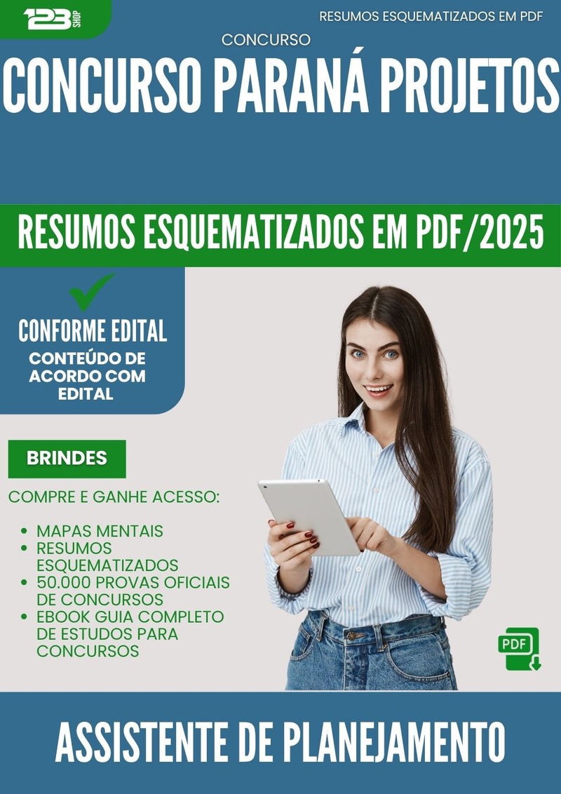 Resumos Esquematizados para Concurso Assistente De Planejamento da Prefeitura Parana Projetos 2025 - Conteúdo de Acordo com Edital