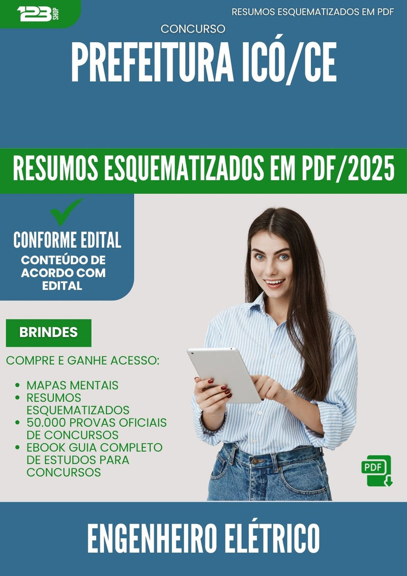 Resumos Esquematizados para Concurso Engenheiro Eletrico da Prefeitura Ico Ce 2025 - Conteúdo de Acordo com Edital