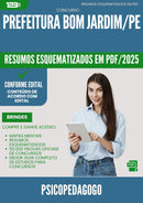 Resumos Esquematizados para Concurso Apostila Psicopedagogo da Prefeitura Bom Jardim Pe 2025 - Conteúdo de Acordo com Edital