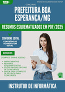 Resumos Esquematizados para Concurso Apostila Instrutor De Informatica da Prefeitura Boa Esperanca Mg 2025 - Conteúdo de Acordo com Edital