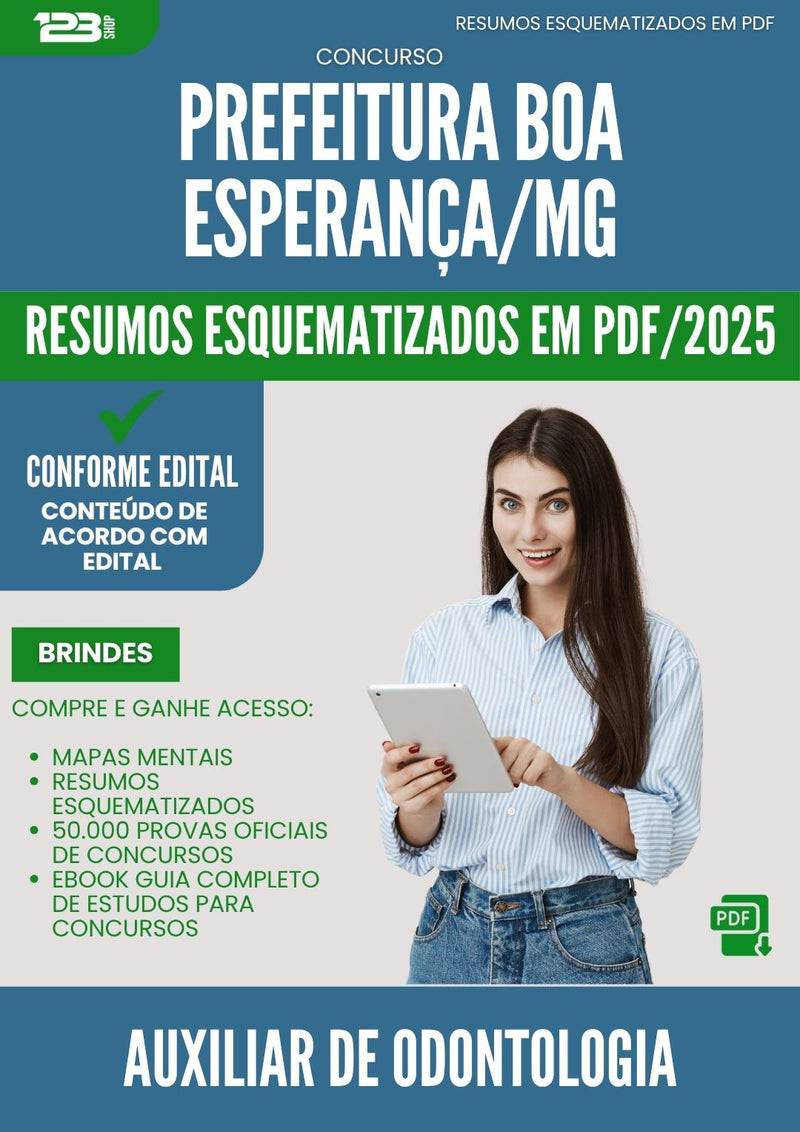 Resumos Esquematizados para Concurso Apostila Auxiliar De Odontologia da Prefeitura Boa Esperanca Mg 2025 - Conteúdo de Acordo com Edital