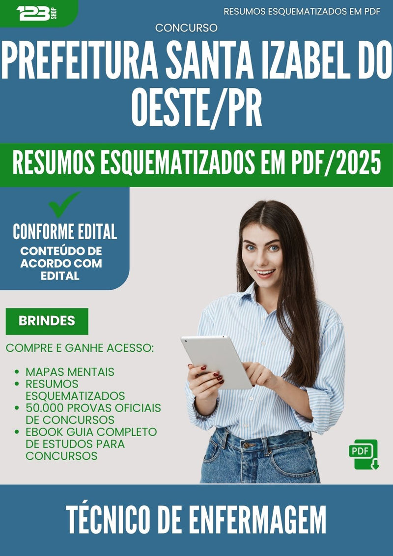 Resumos Esquematizados para Concurso Apostila Tecnico De Enfermagem da Prefeitura Santa Izabel Do Oeste Pr 2025 - Conteúdo de Acordo com Edital
