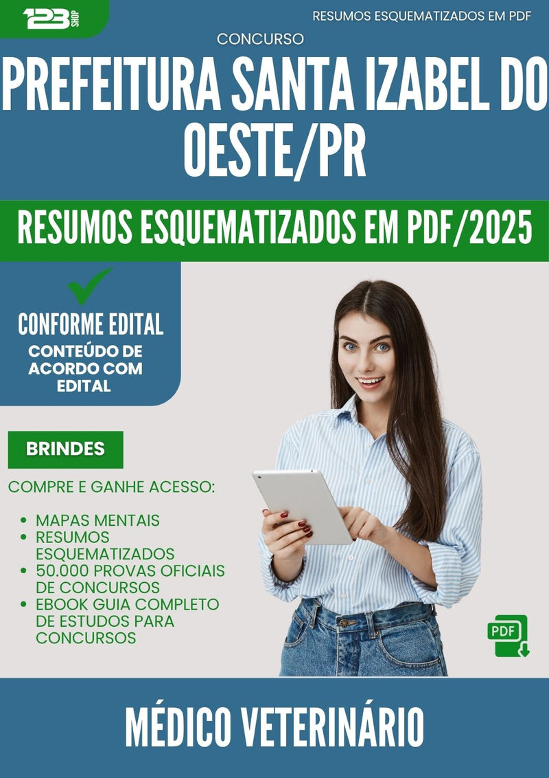 Resumos Esquematizados para Concurso Apostila Medico Veterinario da Prefeitura Santa Izabel Do Oeste Pr 2025 - Conteúdo de Acordo com Edital