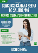 Resumos Esquematizados para Concurso Apostila Recepcionista Camara Serra Do da Prefeitura Salitre Mg 2025 - Conteúdo de Acordo com Edital