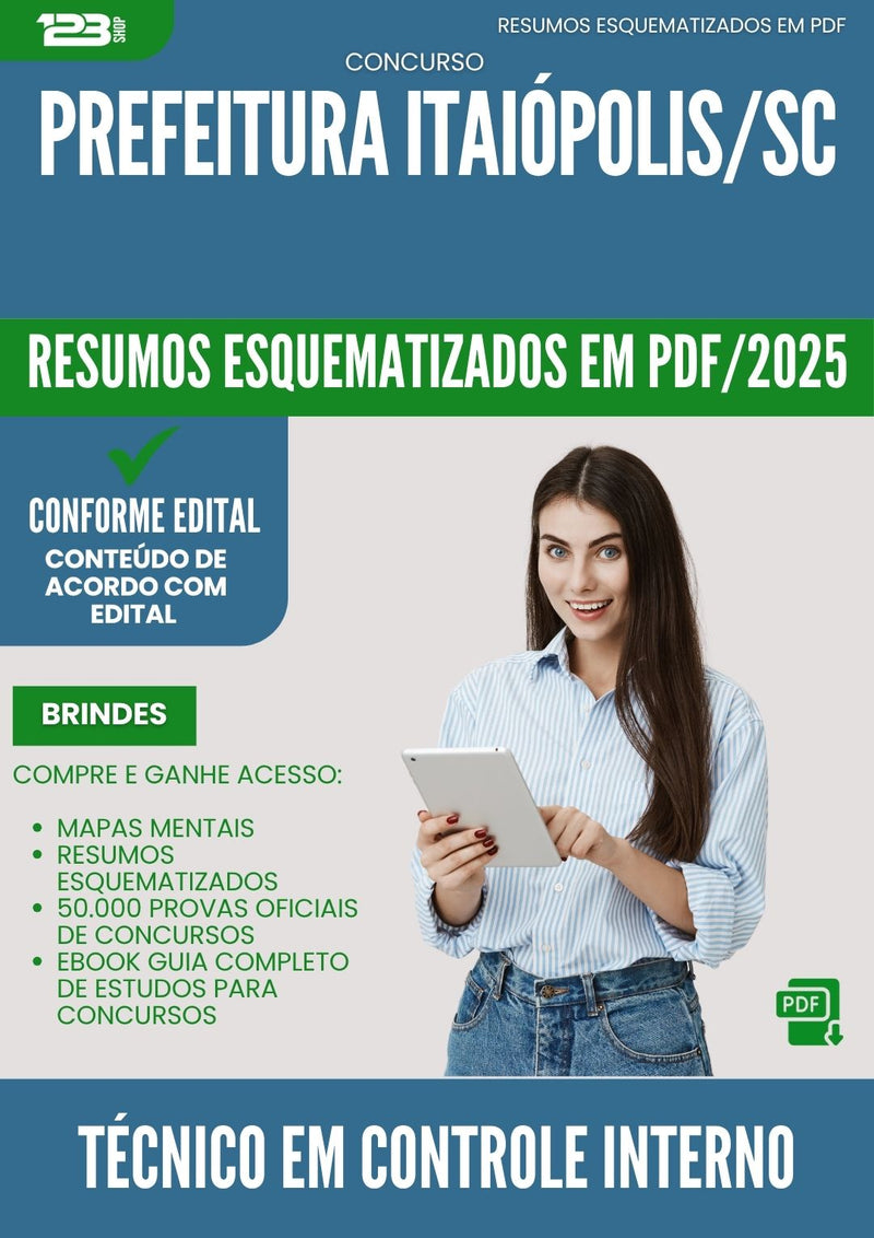 Resumos Esquematizados para Concurso Apostila Tecnico Em Controle Interno da Prefeitura Itaiopolis Sc 2025 - Conteúdo de Acordo com Edital
