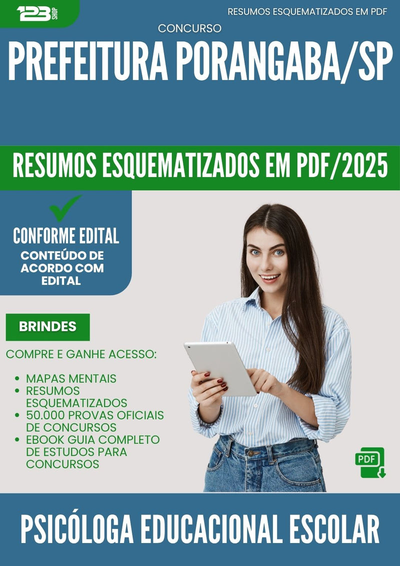 Resumos Esquematizados para Concurso Apostila Psicologa Educacional Escolar da Prefeitura Porangaba Sp 2025 - Conteúdo de Acordo com Edital