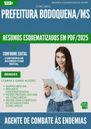 Resumos Esquematizados para Concurso Agente De Combate As Endemias da Prefeitura Bodoquena Ms 2025 - Conteúdo de Acordo com Edital