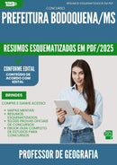 Resumos Esquematizados para Concurso Professor De Geografia da Prefeitura Bodoquena Ms 2025 - Conteúdo de Acordo com Edital