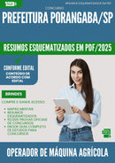 Resumos Esquematizados para Concurso Operador De Maquina Agricola da Prefeitura Porangaba Sp 2025 - Conteúdo de Acordo com Edital