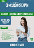 Resumos Esquematizados para Concurso Administrador Cremam 2025 - Conteúdo de Acordo com Edital