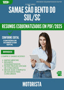 Resumos Esquematizados para Concurso Motorista Samae da Prefeitura Sao Bento Do Sul Sc 2025 - Conteúdo de Acordo com Edital