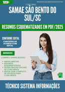 Resumos Esquematizados para Concurso Tecnico Sistema Informacoes Samae da Prefeitura Sao Bento Sul Sc 2025 - Conteúdo de Acordo com Edital