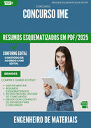 Resumos Esquematizados para Concurso Engenheiro De Materiais Ime 2025 - Conteúdo de Acordo com Edital