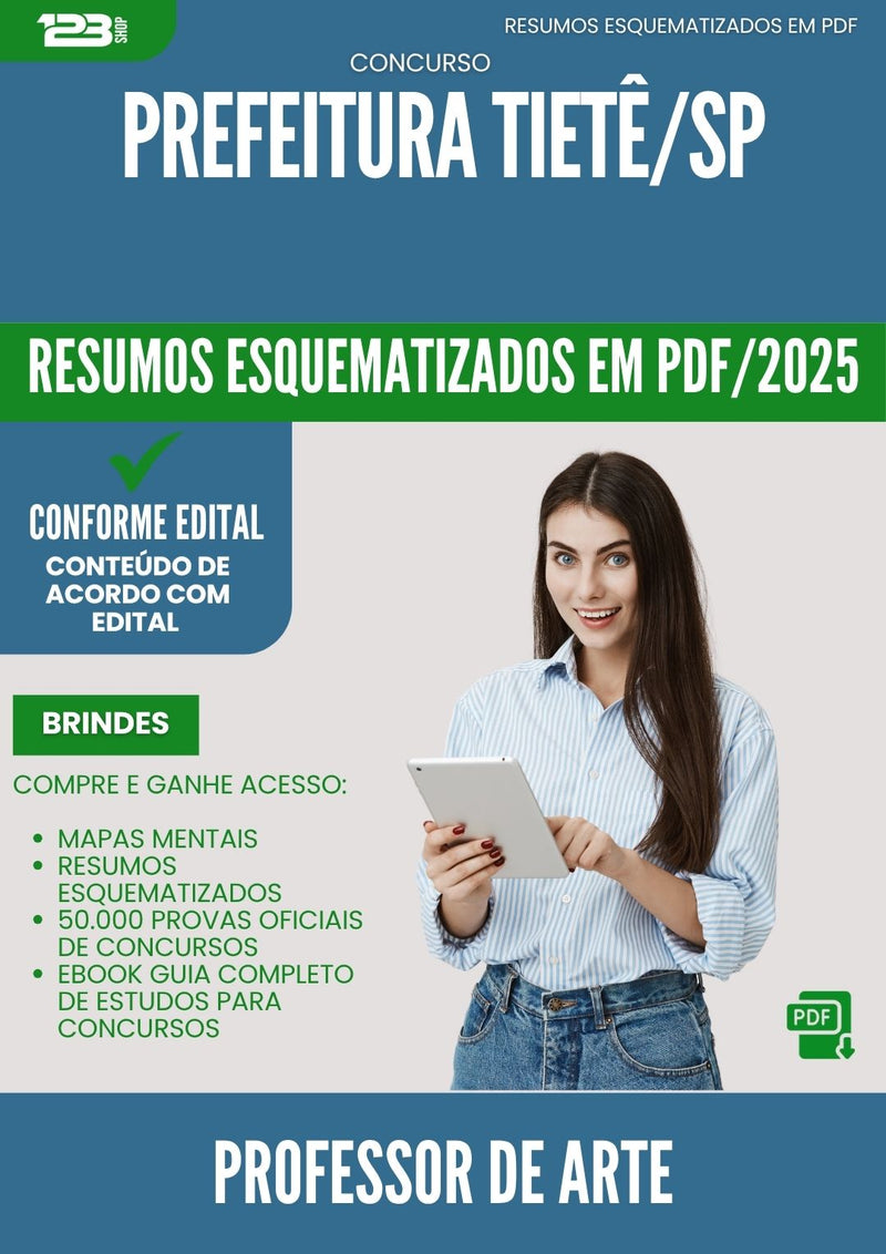 Resumos Esquematizados para Concurso Professor De Arte da Prefeitura Tiete Sp 2025 - Conteúdo de Acordo com Edital