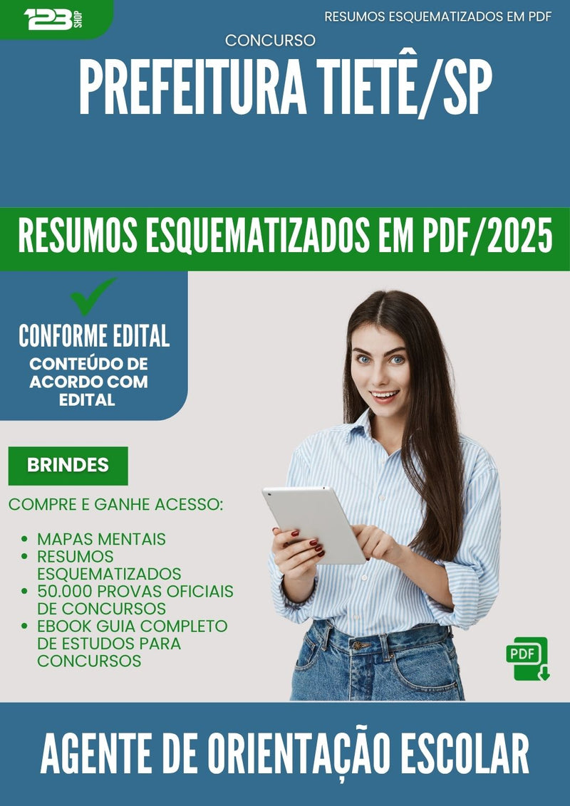 Resumos Esquematizados para Concurso Agente De Orientacao Escolar da Prefeitura Tiete Sp 2025 - Conteúdo de Acordo com Edital