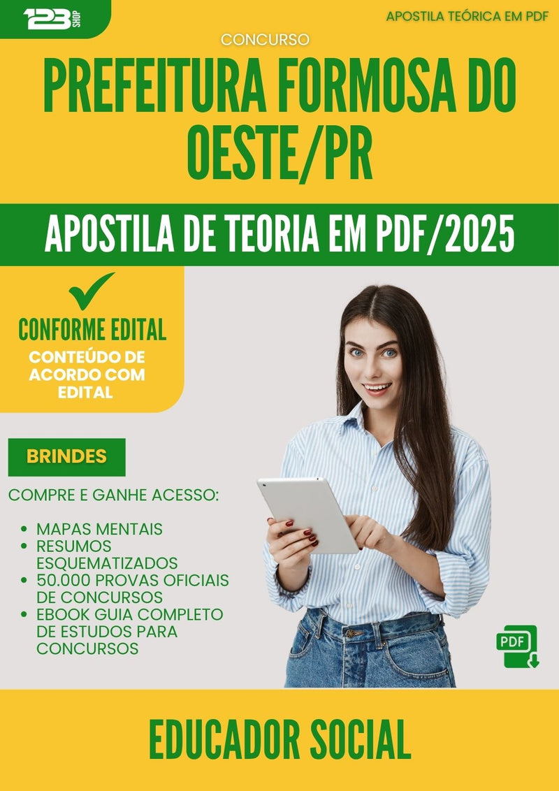 Apostila Teórica para Concurso Educador Social da Prefeitura Formosa Do Oeste Pr 2025 - Conteúdo de Acordo com Edital