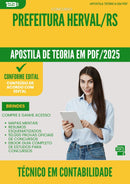 Apostila Teórica para Concurso Tecnico Em Contabilidade da Prefeitura Herval Rs 2025 - Conteúdo de Acordo com Edital