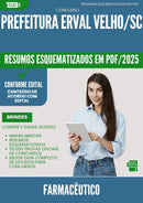 Resumos Esquematizados para Concurso Farmaceutico da Prefeitura Erval Velho Sc 2025 - Conteúdo de Acordo com Edital