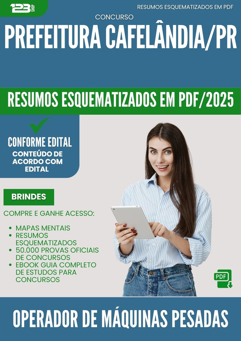 Resumos Esquematizados para Concurso Operador De Maquinas Pesadas da Prefeitura Cafelandia Pr 2025 - Conteúdo de Acordo com Edital