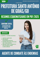 Resumos Esquematizados para Concurso Agente De Combate As Endemias Santo Antonio De da Prefeitura Goias Go 2025 - Conteúdo de Acordo com Edital