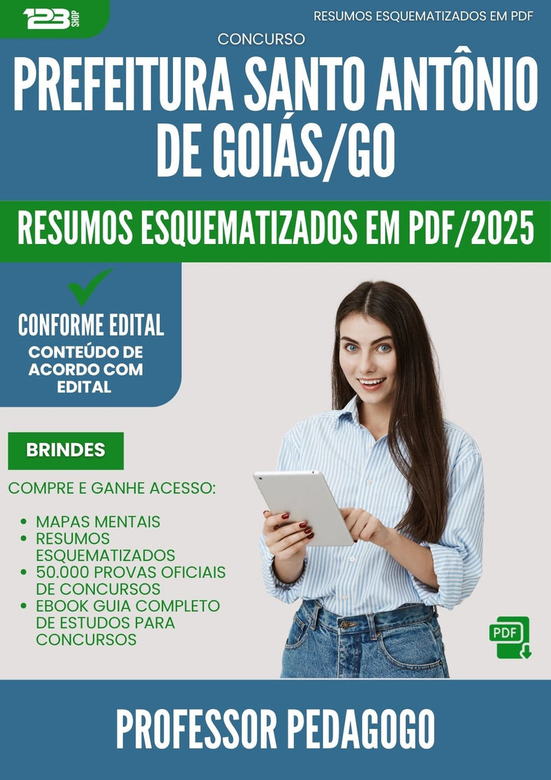 Resumos Esquematizados para Concurso Professor Pedagogo Santo Antonio De da Prefeitura Goias Go 2025 - Conteúdo de Acordo com Edital