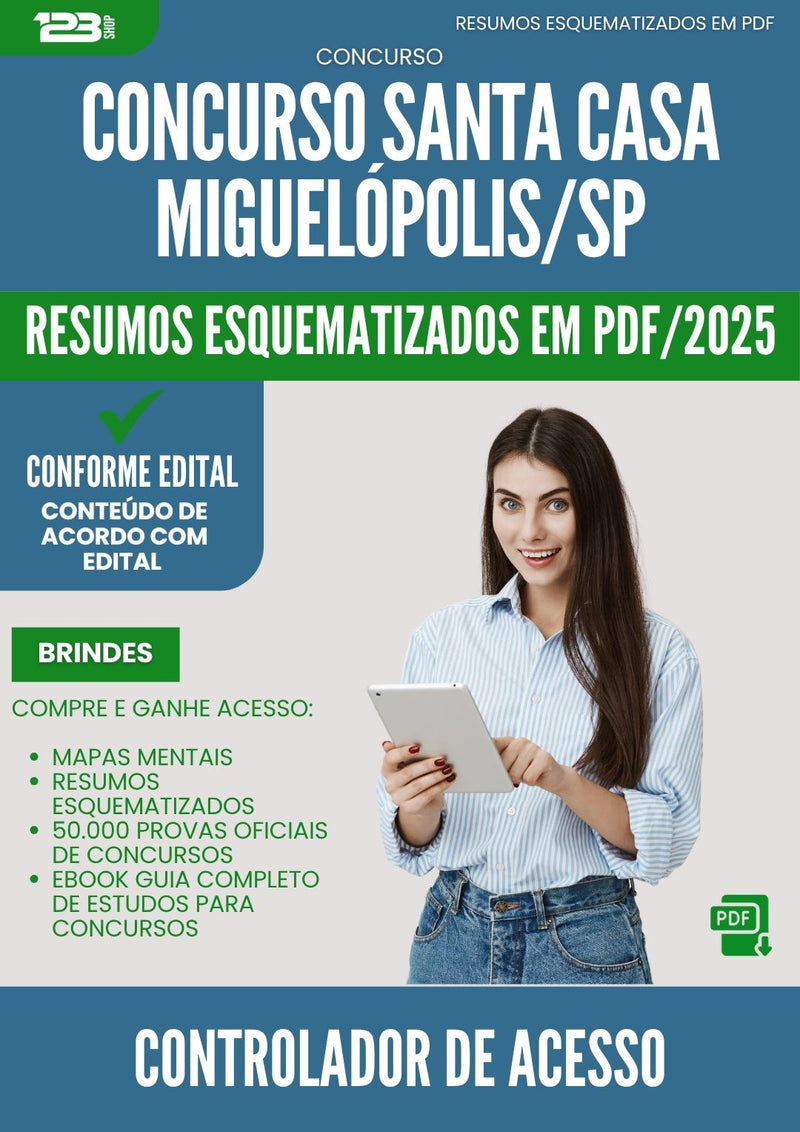 Resumos Esquematizados para Concurso Controlador De Acesso Santa Casa Misericordia da Prefeitura Miguelopolis Sp 2025 - Conteúdo de Acordo com Edital