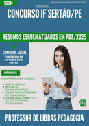 Resumos Esquematizados para Concurso Professor De Libras Pedagogia If da Prefeitura Sertao Pe 2025 - Conteúdo de Acordo com Edital
