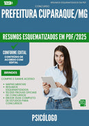 Resumos Esquematizados para Concurso Psicologo da Prefeitura Cuparaque Mg 2025 - Conteúdo de Acordo com Edital