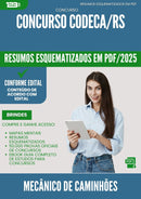 Resumos Esquematizados para Concurso Mecanico De Caminhoes Codeca Rs 2025 - Conteúdo de Acordo com Edital