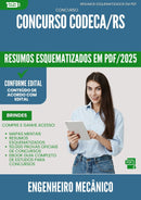 Resumos Esquematizados para Concurso Engenheiro Mecanico Codeca Rs 2025 - Conteúdo de Acordo com Edital