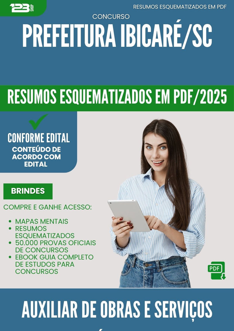 Resumos Esquematizados para Concurso Auxiliar De Obras E Servicos Publicos da Prefeitura Ibicare Sc 2025 - Conteúdo de Acordo com Edital