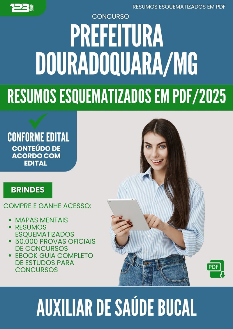 Resumos Esquematizados para Concurso Auxiliar De Saude Bucal da Prefeitura Douradoquara Mg 2025 - Conteúdo de Acordo com Edital